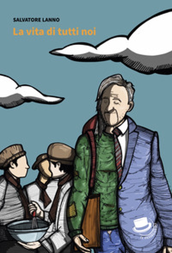 La vita di tutti noi - Librerie.coop La vita di tutti noi - Librerie.coop