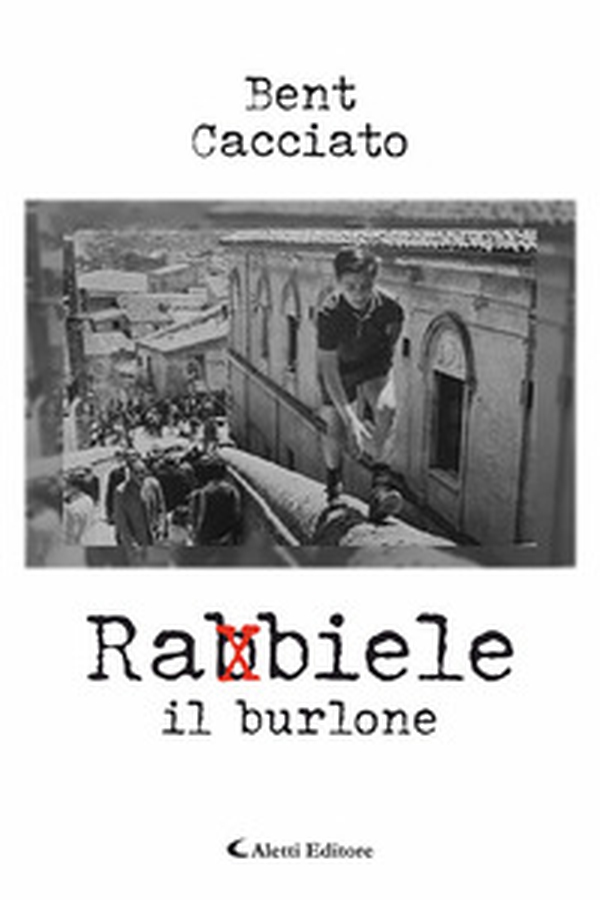 Rabbiele il burlone - Librerie.coop