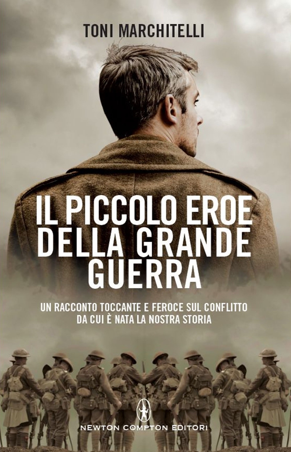 Il piccolo eroe della grande guerra - Librerie.coop Il piccolo eroe della grande guerra - Librerie.coop