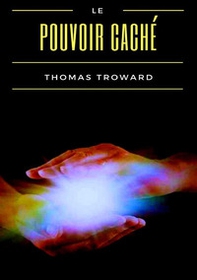 Le pouvoir caché - Librerie.coop