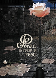 Poesia in forma di rosa 2023 - Librerie.coop