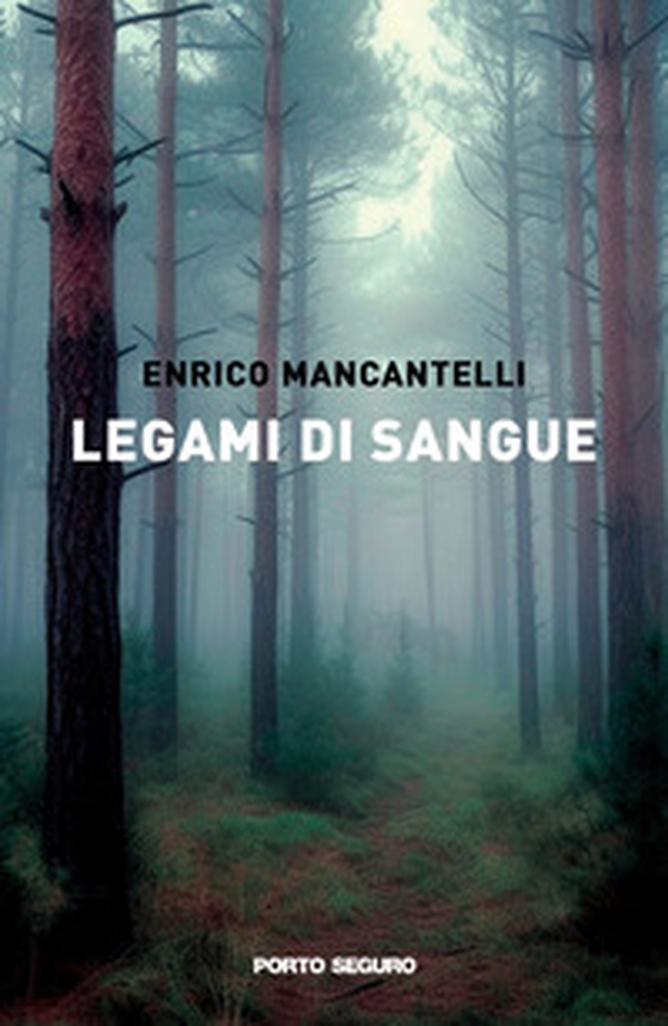 Legami di sangue - Librerie.coop Legami di sangue - Librerie.coop