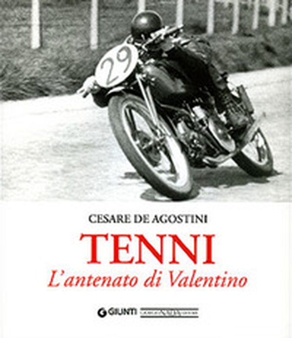 Tenni. L'antenato di Valentino - Librerie.coop Tenni. L'antenato di Valentino - Librerie.coop