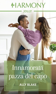 Innamorata pazza del capo - Librerie.coop Innamorata pazza del capo - Librerie.coop
