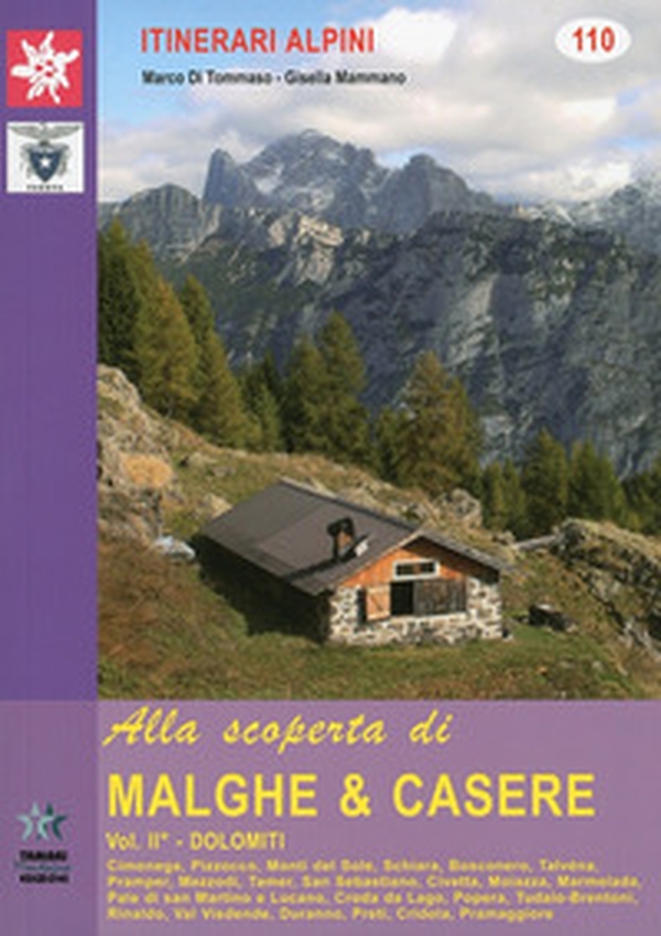 Alla scoperta di malghe & casere - Librerie.coop Alla scoperta di malghe & casere - Librerie.coop
