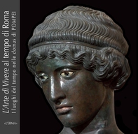 L'arte di vivere al tempo di Roma - Librerie.coop