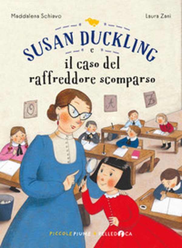 Susan Duckling e il caso del raffreddore scomparso - Librerie.coop Susan Duckling e il caso del raffreddore scomparso - Librerie.coop
