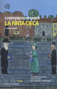 La finta cieca e altri racconti - Librerie.coop La finta cieca e altri racconti - Librerie.coop