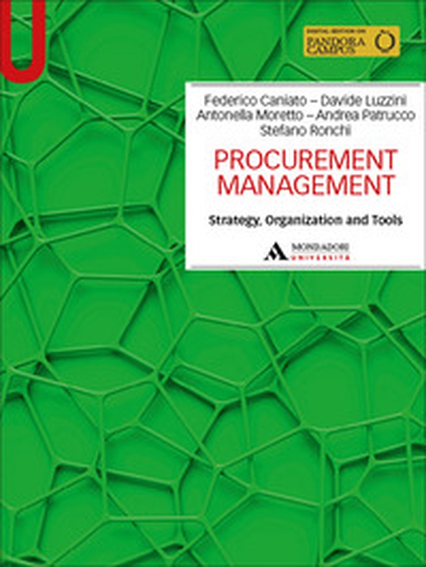 Procurement Management. Strategy, organization and tools - Librerie.coop