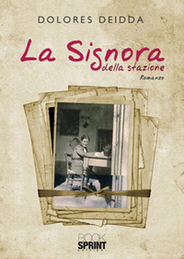 La signora della stazione - Librerie.coop La signora della stazione - Librerie.coop