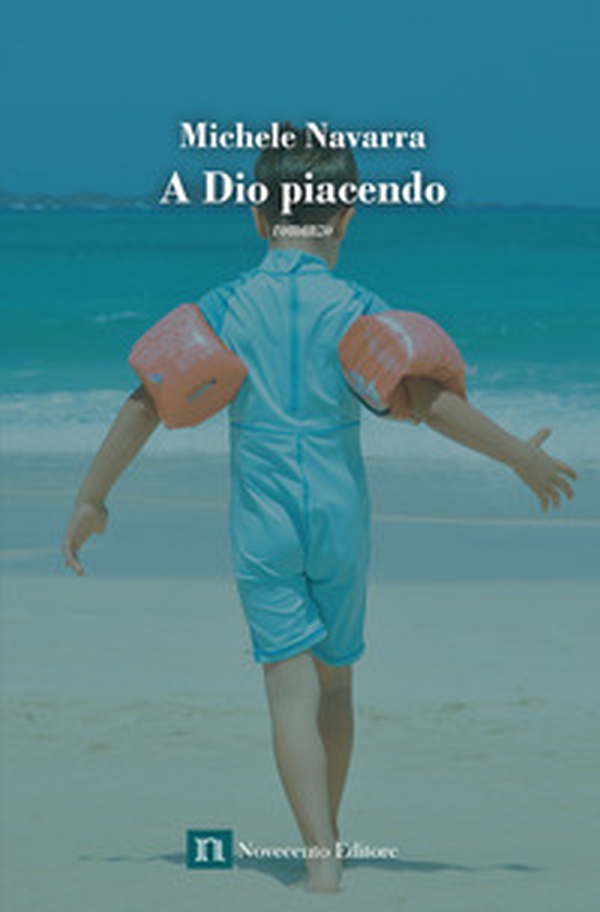 A Dio piacendo - Librerie.coop A Dio piacendo - Librerie.coop