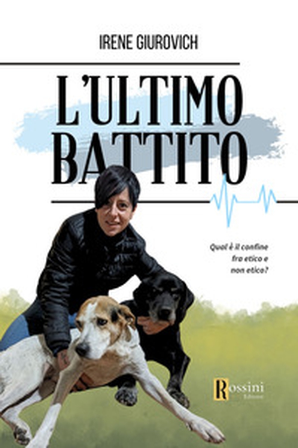 L'ultimo battito - Librerie.coop L'ultimo battito - Librerie.coop