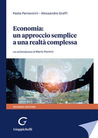 Economia: un approccio semplice a una realtà complessa - Librerie.coop