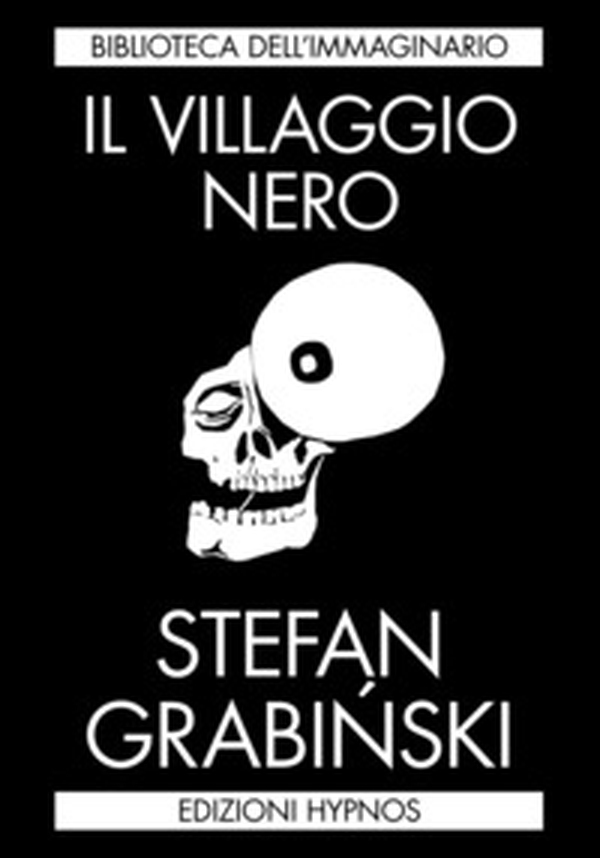 Il villaggio nero. Racconti fantastici - Librerie.coop Il villaggio nero. Racconti fantastici - Librerie.coop