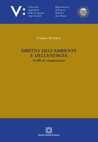 Diritto dell'ambiente e dell'energia. Profili di comparazione - Librerie.coop