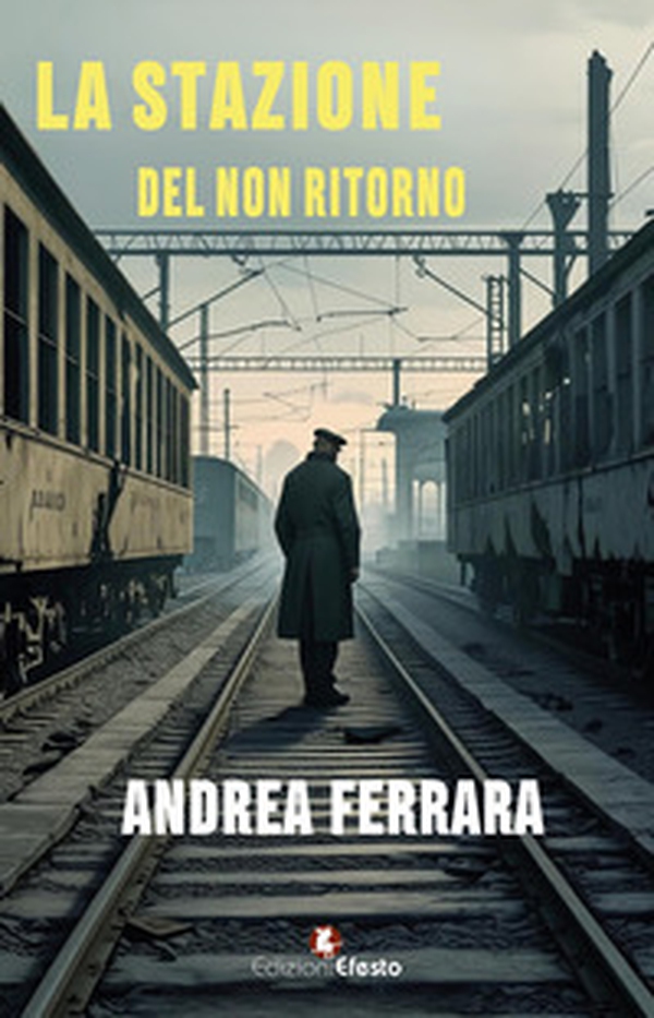 La stazione del non ritorno - Librerie.coop