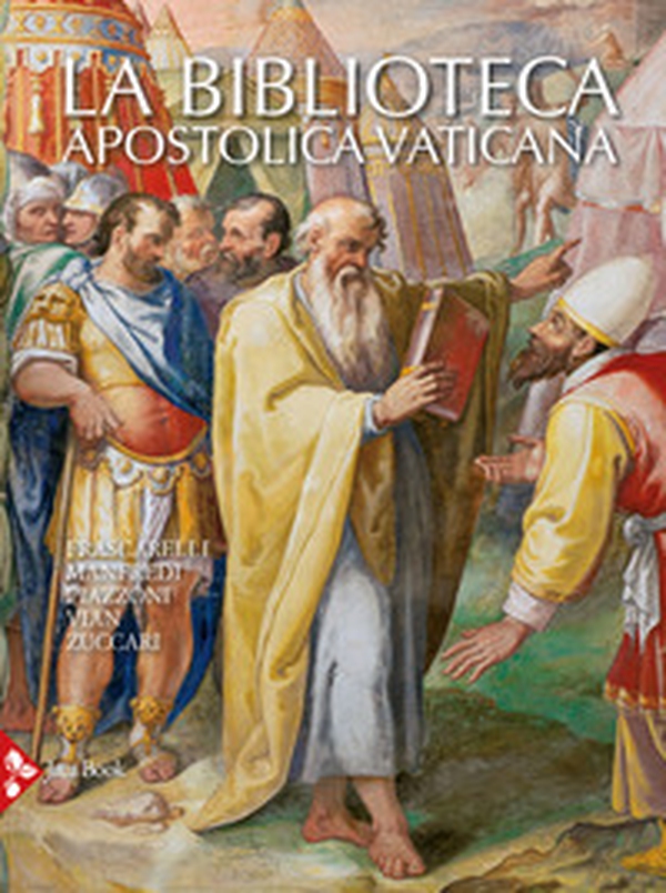 La Biblioteca Apostolica Vaticana - Librerie.coop La Biblioteca Apostolica Vaticana - Librerie.coop