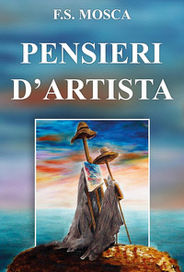 Pensieri d'artista - Librerie.coop Pensieri d'artista - Librerie.coop
