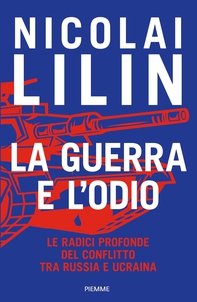 La guerra e l'odio - Librerie.coop