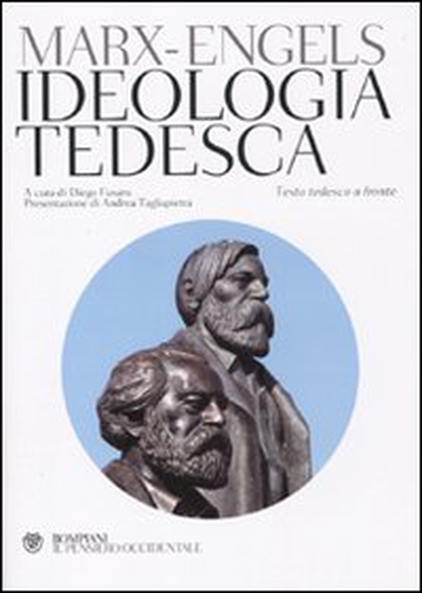 Ideologia tedesca. Testo tedesco a fronte - Librerie.coop Ideologia tedesca. Testo tedesco a fronte - Librerie.coop