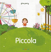 Piccola. Storie per crescere - Librerie.coop