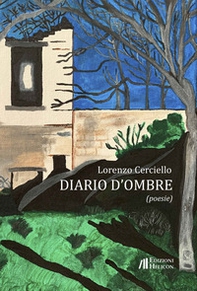 Diario d'ombre. Poesie - Librerie.coop