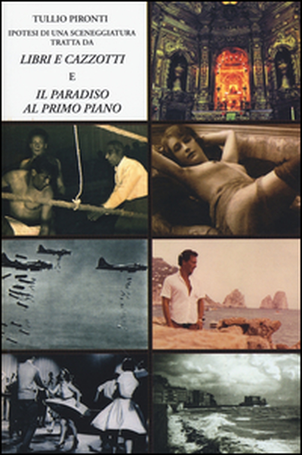 Ipotesi di una sceneggiatura. Tratta da «Libri e cazzotti» e «Il paradiso al primo piano» - Librerie.coop Ipotesi di una sceneggiatura. Tratta da «Libri e cazzotti» e «Il paradiso al primo piano» - Librerie.coop