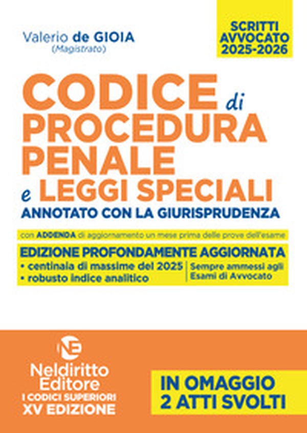 Codice di procedura penale e leggi speciali annotato con la giurisprudenza per l'esame di avvocato 2025-2026 - Librerie.coop Codice di procedura penale e leggi speciali annotato con la giurisprudenza per l'esame di avvocato 2025-2026 - Librerie.coop
