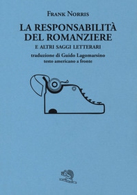 La responsabilità del romanziere e altri saggi letterari - Librerie.coop
