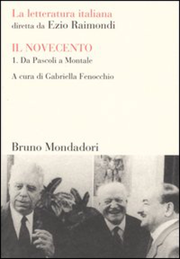 La letteratura italiana. Il Novecento - Librerie.coop La letteratura italiana. Il Novecento - Librerie.coop