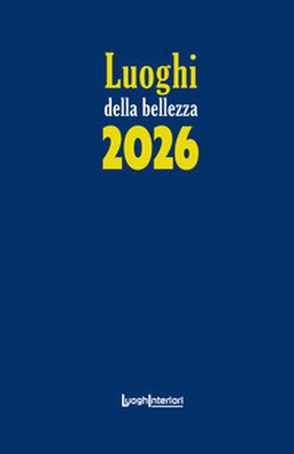 Luoghi della bellezza 2026 - Librerie.coop