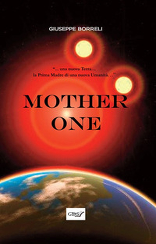 Mother one - Librerie.coop Mother one - Librerie.coop