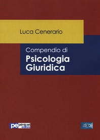 Compendio di psicologia giuridica - Librerie.coop