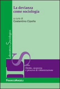 La devianza come sociologia - Librerie.coop