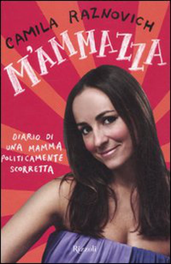 M'ammazza. Diario di una mamma politicamente scorretta - Librerie.coop M'ammazza. Diario di una mamma politicamente scorretta - Librerie.coop