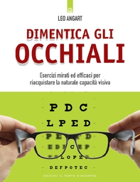 Dimentica gli occhiali - Librerie.coop Dimentica gli occhiali - Librerie.coop