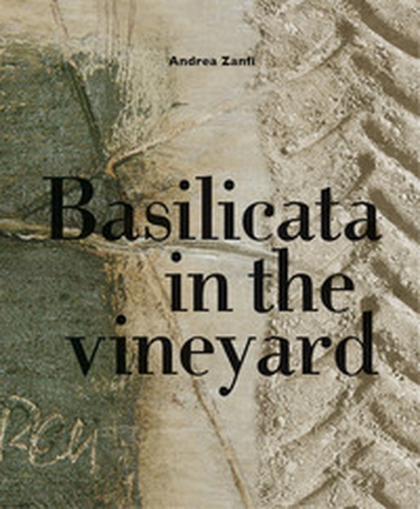 Basilicata in the vineyard - Librerie.coop