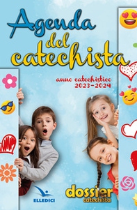 Agenda del catechista. Anno catechistico 2023-2024 - Librerie.coop