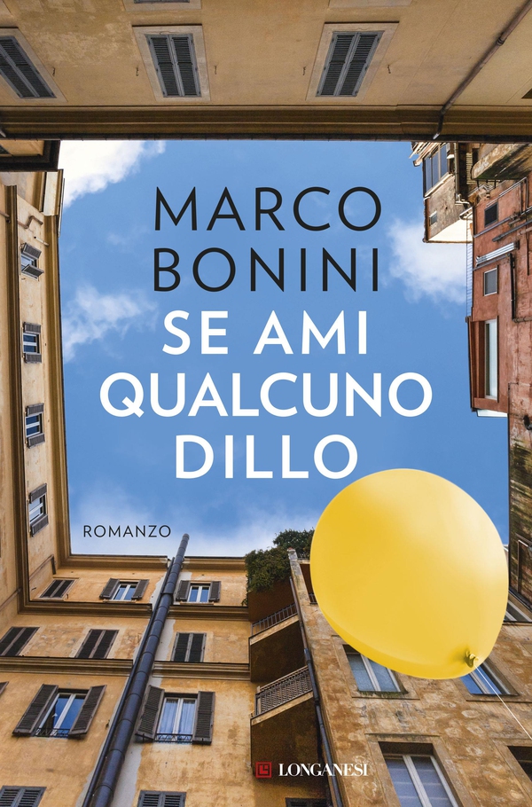 Se ami qualcuno dillo - Librerie.coop Se ami qualcuno dillo - Librerie.coop
