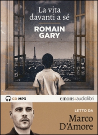 La vita davanti a sé letto da Marco D'Amore. Audiolibro. CD Audio formato MP3 - Librerie.coop