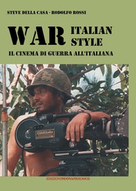 War italian style. Il cinema di guerra all'italiana - Librerie.coop