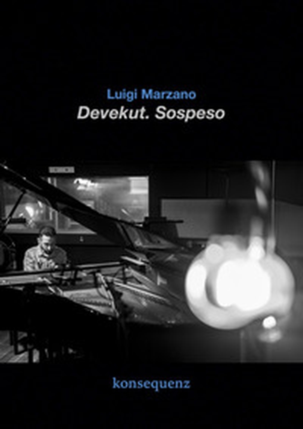 Devekut. Sospeso - Librerie.coop Devekut. Sospeso - Librerie.coop