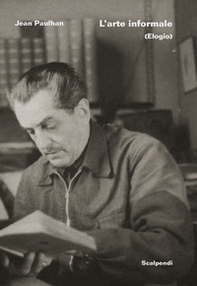 L'arte informale (elogio) - Librerie.coop