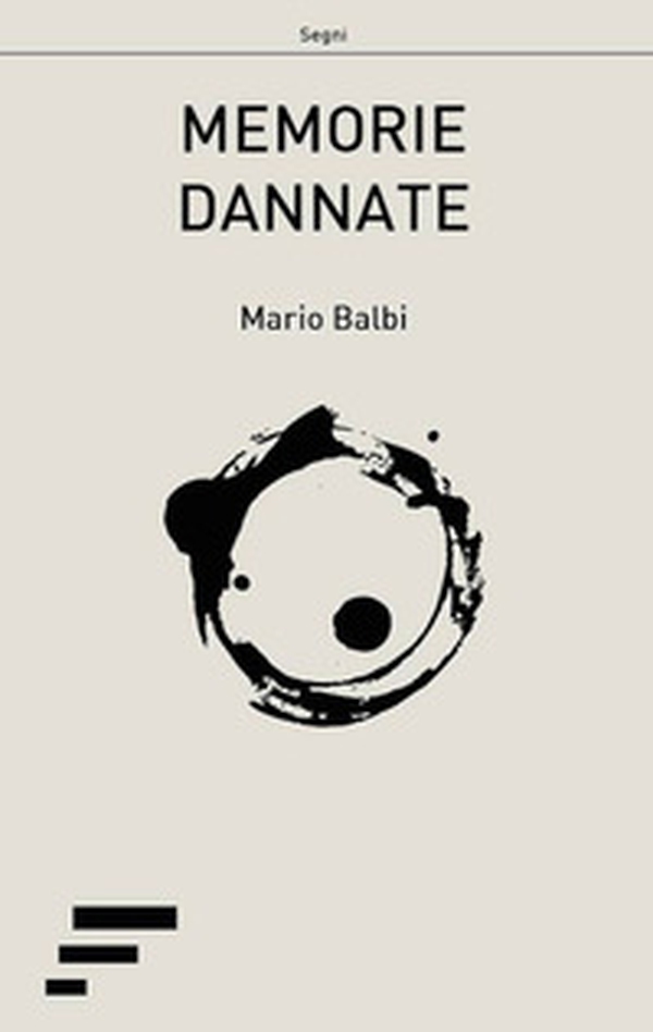 Memorie dannate - Librerie.coop Memorie dannate - Librerie.coop