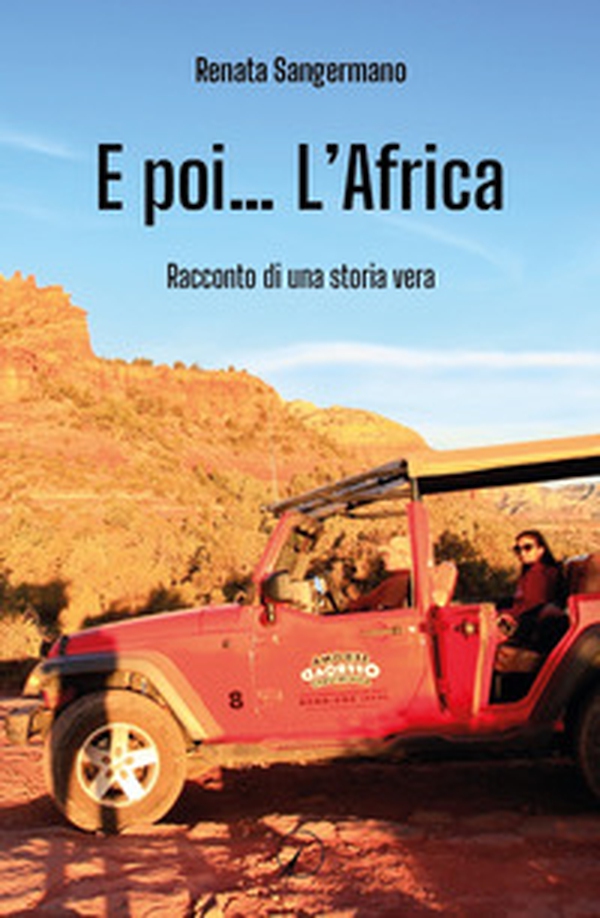 E poi... l'Africa - Librerie.coop E poi... l'Africa - Librerie.coop