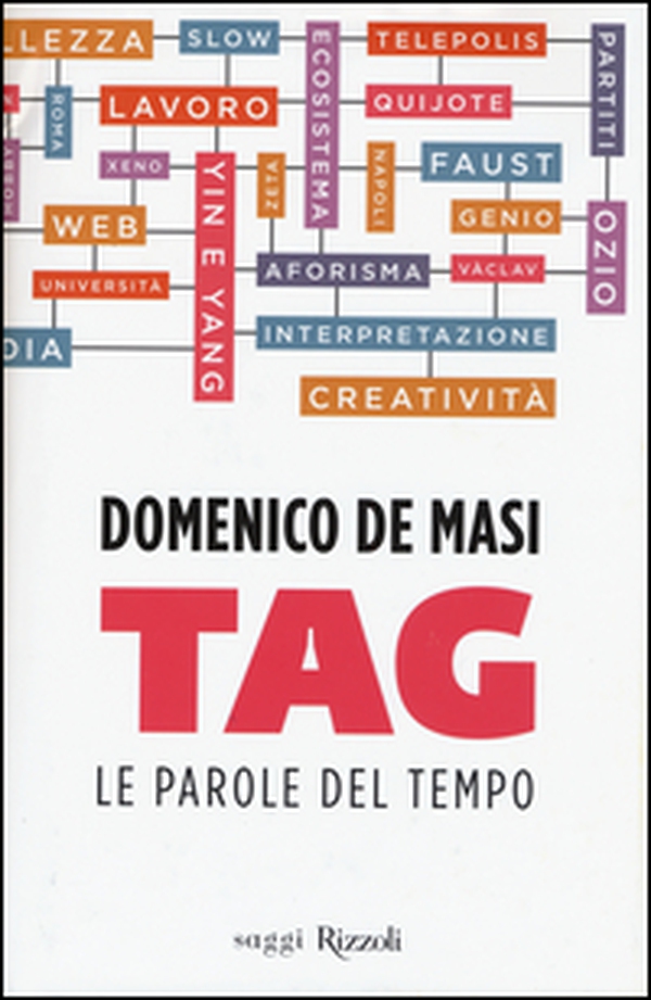Tag. Le parole del tempo - Librerie.coop Tag. Le parole del tempo - Librerie.coop
