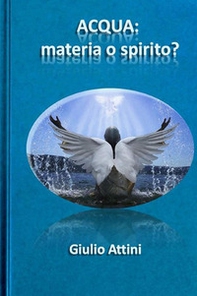 Acqua: materia o spirito? - Librerie.coop