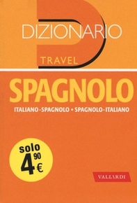 Dizionario spagnolo. Italiano-spagnolo, spagnolo-italiano - Librerie.coop