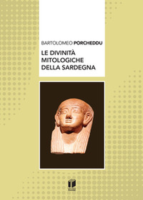 Le divinità mitologiche della Sardegna - Librerie.coop
