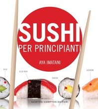 Sushi per principianti - Librerie.coop Sushi per principianti - Librerie.coop